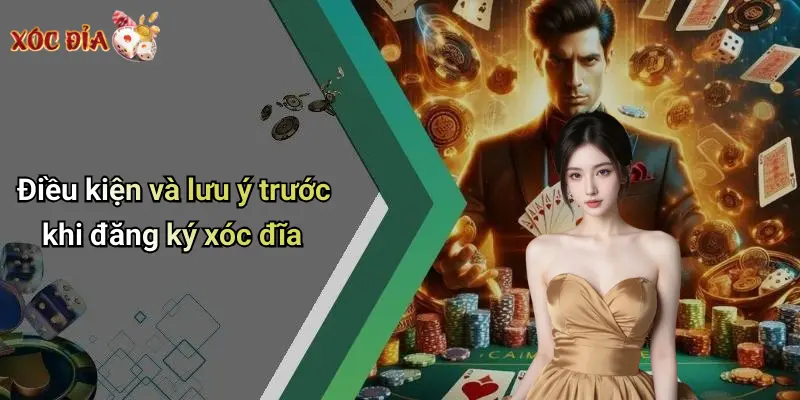 Điều kiện và lưu ý trước khi đăng ký xóc đĩa