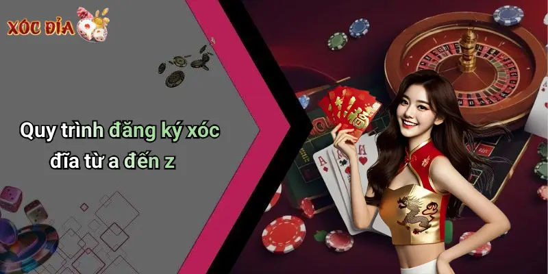Quy trình đăng ký xóc đĩa từ a đến z